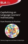 Tammy Gregersen, Peter D Macintyre, Peter D. Macintyre - Capitalizing on Language Learners' Individuality