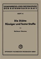 Helmut Harms - Die Dichte fl&uuml;ssiger und fester Stoffe
