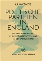 Robert Trelford McKenzie - Politische Parteien in England