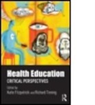 Katie Fitzpatrick, Katie Tinning Fitzpatrick, Richard Tinning, Katie Fitzpatrick, Richard Tinning, Tinning Richard - Health Education