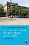 Michael Bradshaw, Michael (University of Leicest Bradshaw, Michael Stenning Bradshaw, Alison Stenning, Michael Bradshaw - East Central Europe and the Former Soviet Union