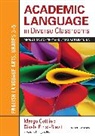 Gisela Ernst-Slavit, Ernst-Slavit Gisela, Dr Margo H (Illinois Resource Center and Gottlieb, Margo Gottlieb, Margo Ernst-Slavit Gottlieb, Margo H. Gottlieb... - Academic Language in Diverse Classrooms: English Language Arts,