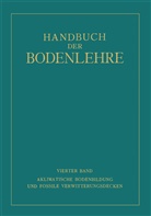 Edwi Blanck, Edwin Blanck, Frit Giesecke, Fritz Giesecke, Herman Harrassowitz, Hermann Harrassowitz - Aklimatische Bodenbildung und Fossile Verwitterungsdecken