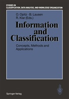 R&uuml;diger Klar, Berthol Lausen, Berthold Lausen, Otto Opitz - Information and Classification