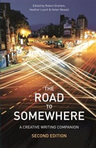 Julie Armstrong, Robert Graham, Robert Newall Graham, Heather Leach, Helen Newall, John Singleton... - The Road to Somewhere