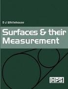 David J Whitehouse, David J. Whitehouse, David J. (Professor of Engineering Sci Whitehouse, David J. (Professor of Engineering Science and Chief Scientist at the University of Warwick Whitehouse, Whitehouse David J. - Surfaces and Their Measurement