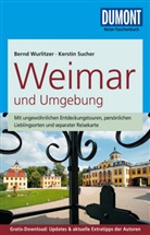Sucher, Kerstin Sucher, Wurlitze, Bern Wurlitzer, Bernd Wurlitzer - DuMont Reise-Taschenbuch Reisef&uuml;hrer Weimar und Umgebung