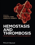 Hemostasis and Thrombosis (Saba), Saba, H Saba, Hussain I. Saba, Hussain I. (University of South Florida Coll Saba, Hussain I. Roberts Saba... - Hemostasis and Thrombosis