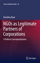 Dorothea Baur - NGOs as Legitimate Partners of Corporations