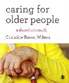 Christine Brown Wilson, Christine Brown Brown Wilson, Wilson Christine Brown - Caring for Older People