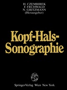 Heinrich Czembirek, Fran Fr&uuml;hwald, Franz Fr&uuml;hwald, Norbert Gritzmann - Kopf-Hals-Sonographie