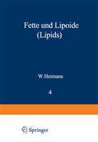 Werne Heimann, Werner Heimann - Fette und Lipoide (Lipids)