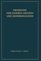Heilmeyer, L Heilmeyer, L. Heilmeyer, Ludwig M. G. Heilmeyer - Ergebnisse der Inneren Medizin und Kinderheilkunde