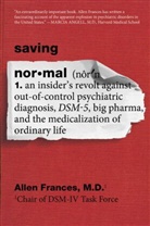 Allen Frances - Saving Normal