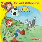 Diverse, diverse, Simone Nettingsmeier, Various, Various Artists, Andreas Fr&ouml;hlich... - Pixi wird Weltmeister, 1 Audio-CD (Audio book)