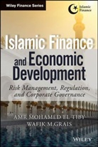 Amr Mohamed El Tiby Ahmed, Am El Tiby, Amr Mohame El Tiby Ahmed, Amr Mohamed El Tiby Ahmed, Amr Mohamed Grais El Tiby Ahmed, El Tiby Ahmed Amr Mohamed... - Islamic Finance and Economic Development