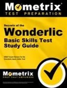 Wonderlic Exam Secrets Test Prep Team, Mometrix Workplace Aptitude Test Team, Wonderlic Exam Secrets Test Prep - Secrets of the Wonderlic Basic Skills Test Study Guide