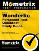 Wonderlic Exam Secrets Test Prep Team, Mometrix Workplace Aptitude Test Team, Wonderlic Exam Secrets Test Prep - Secrets of the Wonderlic Personnel Test-Quicktest Study Guide