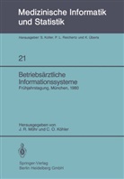 C. O. K&iquest;hler, C. O. K&ouml;hler, C.O. K&ouml;hler, J. R. M&iquest;hr, J. R. M&ouml;hr, J.R. M&ouml;hr... - Betriebs&auml;rztliche Informationssysteme