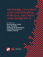 Boukhatem, Boukhatem, Nadia Boukhatem, Dominique Gaiti, Dominiqu Ga&iuml;ti, Dominique Ga&iuml;ti - Network Control and Engineering for QoS, Security and Mobility