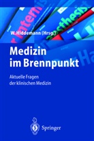 Hiddemann, W Hiddemann, W. Hiddemann - Medizin im Brennpunkt