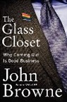 John Browne - The Glass Closet