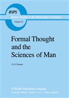 G G Granger, G. G. Granger, G.G. Granger, Gilles-Gaston Granger - Formal Thought and the Sciences of Man