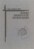 Dade Lunsford, L Dade Lunsford, L. Dade Lunsford - Modern Stereotactic Neurosurgery