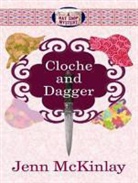 Jenn Mckinlay - Cloche and Dagger (H&ouml;rbuch)