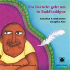 Anushka Ravishankar, Kanyika Kini - Ein Ger&uuml;cht geht um in Baddbaddpur