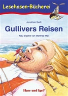 Manfre Mai, Manfred Mai, Jonathan Swift, Petra Dorkenwald - Gullivers Reisen, Schulausgabe