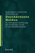 Natasa Bedekovic, Andrea Krass, Andreas Kra&szlig;, Astri Lembke, Astrid Lembke - Durchkreuzte Helden