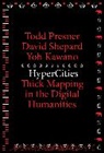 Yoh Kawano, Todd Presner, Todd Shepard Presner, Presner Todd, David Shepard - Hypercities