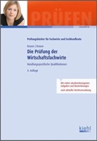 KRAUS, Krause, B&auml;rbel Krause, G&uuml;nte Krause, G&uuml;nter Krause - Die Pr&uuml;fung der Wirtschaftsfachwirte