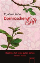Krystyna Kuhn - Dornr&ouml;schengift