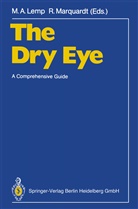 Michae A Lemp, Michael A Lemp, Michael A. Lemp, Marquardt, Marquardt, Rolf Marquardt - The Dry Eye