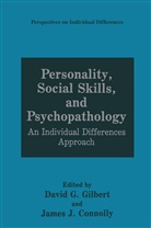 James J. Connolly, Davi G Gilbert, David G Gilbert, David G. Gilbert, J Connolly, J Connolly - Personality, Social Skills, and Psychopathology