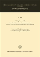 Werner M&iquest;ller, Werner M&uuml;ller - Experimentelle Untersuchungen zur Verbrennung an Turbinengittern