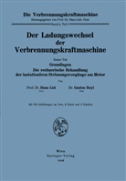 Han List, Hans List, Gaston Reyl - Die Verbrennungskraftmaschine - 4 / 1: Der Ladungswechsel der Verbrennungskraftmaschine. Tl.1
