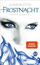 Jennifer Estep - Mythos Academy - Frostnacht