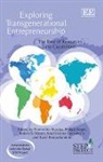 Pramodita Sieger Sharma, Pramodita/ Sieger Sharma, Ana Cristina Gonzalez Leon, Robert S. Nason, Kavil Ramachandran, Pramodita Sharma... - Exploring Transgenerational Entrepreneurship