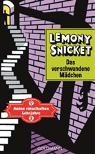 Lemony Snicket, Seth - Meine r&auml;tselhaften Lehrjahre - Das verschwundene M&auml;dchen