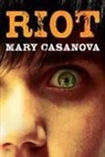 Mary Casanova - Riot