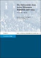 Tom Brauer, Christian Faludi - Die Universit&auml;t Jena in der Weimarer Republik 1918-1933