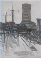 Ren&eacute; Salathe, Ren&eacute; Salath&eacute; - Basler und Baslerinnen auf Reisen