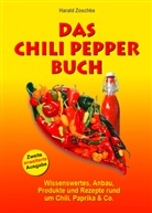 Harald Zoschke - DAS CHILI PEPPER BUCH 2.0