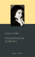 Ethan Taubes, Susan Taubes, Tanaquil Taubes, R&uuml;diger Hentschel, Thoma Macho, Thomas Macho... - Philosophische Schriften