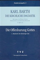 Karl Barth - Die kirchliche Dogmatik - 2: Die Offenbarung Gottes. Tl.1