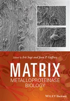 Jean Gaffney, I Sagi, Irit Sagi, Irit Gaffney Sagi, Gaffney, Gaffney... - Matrix Metalloproteinase Biology