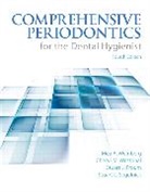 Stuart Froum, Stuart J. Froum, Robert Schoor, Stuart Segelnick, Stuart L. Segelnick, Cheryl Theile... - Comprehensive Periodontics for the Dental Hygienist